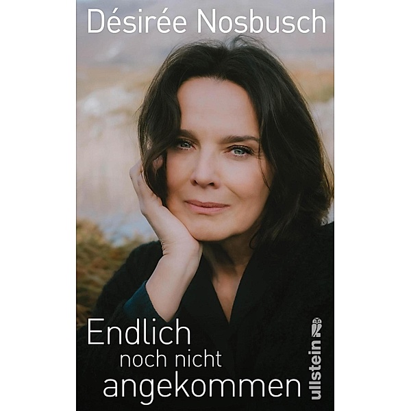 Endlich noch nicht angekommen, Désirée Nosbusch
