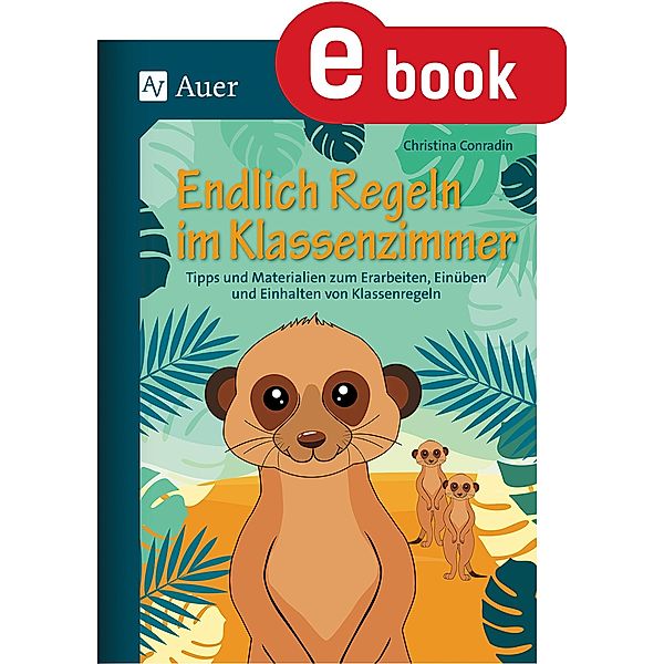 Endlich Regeln im Klassenzimmer, Christina Conradin