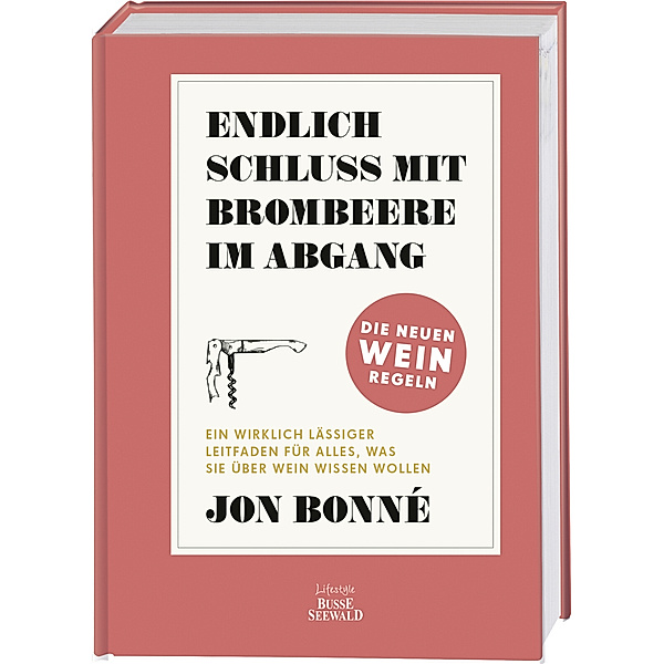 Endlich Schluss mit Brombeere im Abgang, Jon Bonné