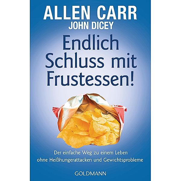 Endlich Schluss mit Frustessen!, Allen Carr, John Dicey