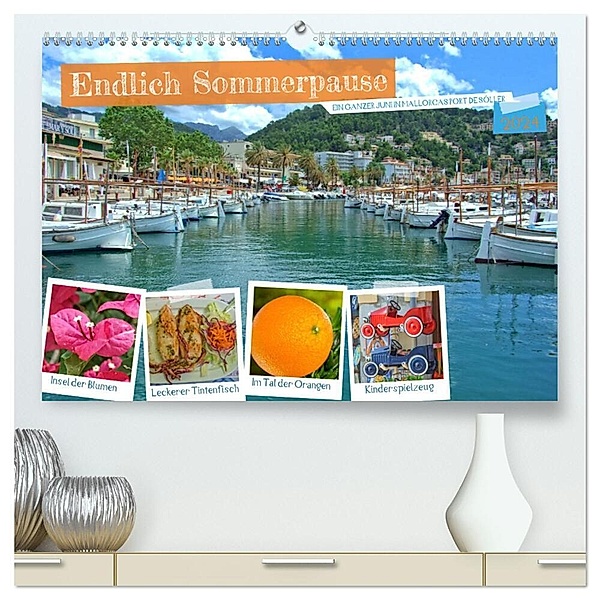 Endlich Sommerpause - Ein ganzer Juni in Mallorcas Port de Sóller (hochwertiger Premium Wandkalender 2024 DIN A2 quer), Kunstdruck in Hochglanz, Holger Felix