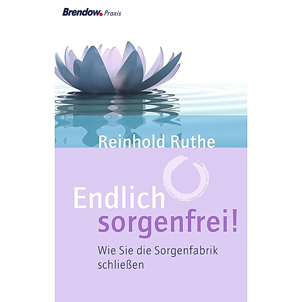 Endlich sorgenfrei!, Reinhold Ruthe