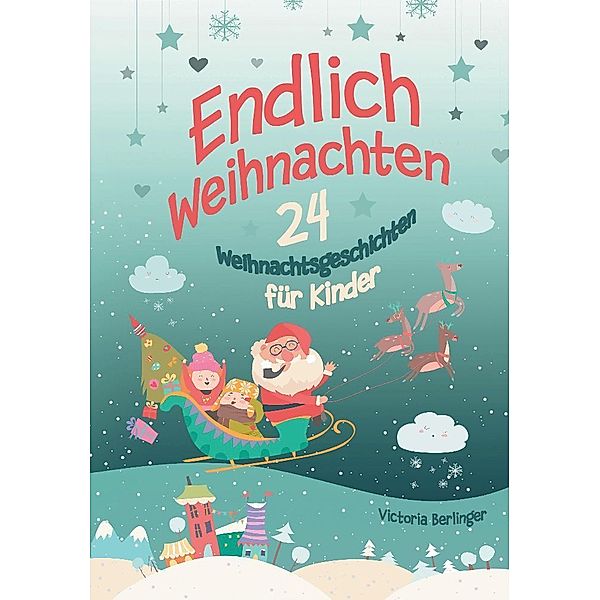 Endlich Weihnachten!, Victoria Berlinger