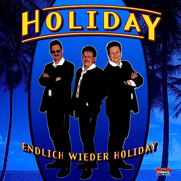 Endlich wieder Holiday, Holiday