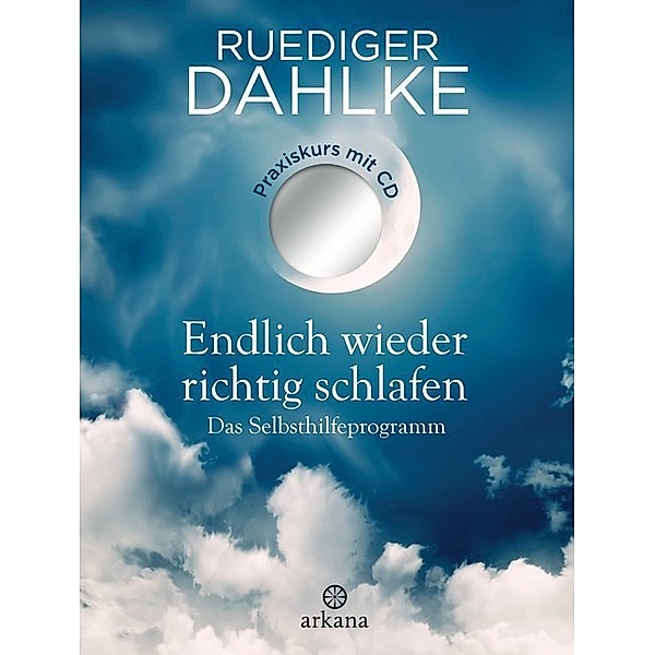 Endlich wieder richtig schlafen, m. Audio-CD, Ruediger Dahlke