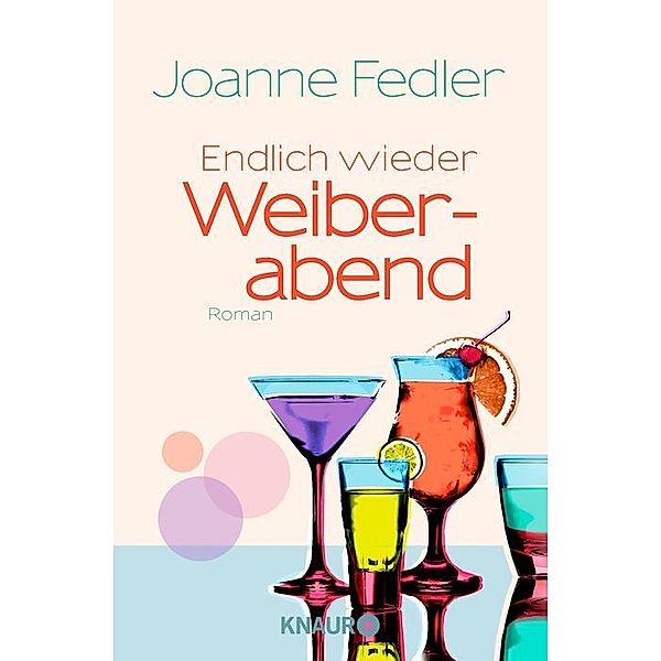 Endlich wieder Weiberabend / Weiberabend Bd.2, Joanne Fedler