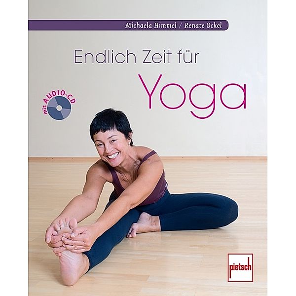 Endlich Zeit für Yoga, m. Audio-CD, Michaela Himmel, Renate Ockel