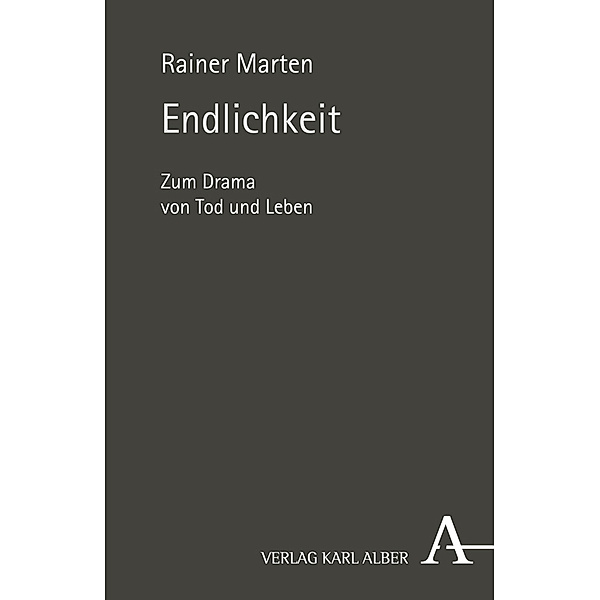 Endlichkeit, Rainer Marten
