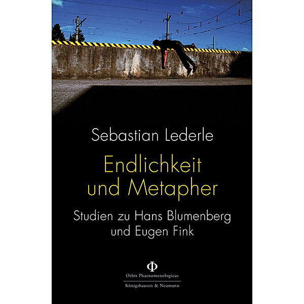 Endlichkeit und Metapher, Sebastian Lederle