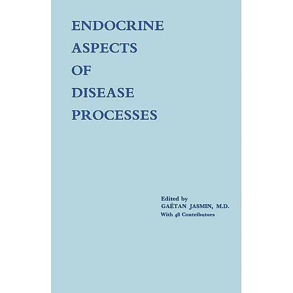 Endocrine Aspects of Disease Processes