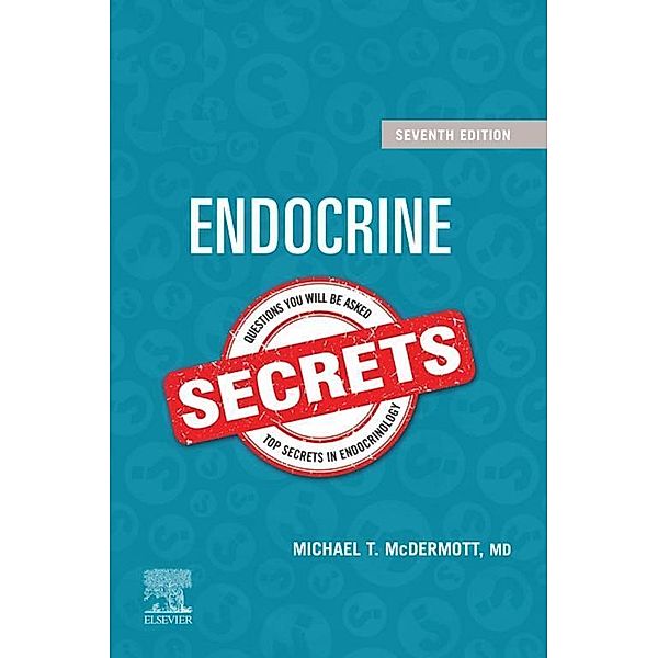 Endocrine Secrets E-Book, Michael T. McDermott