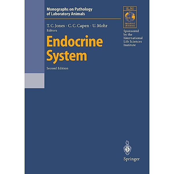 Endocrine System / Monographs on Pathology of Laboratory Animals