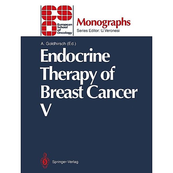 Endocrine Therapy of Breast Cancer V / ESO Monographs
