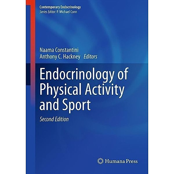 Endocrinology of Physical Activity and Sport / Contemporary Endocrinology