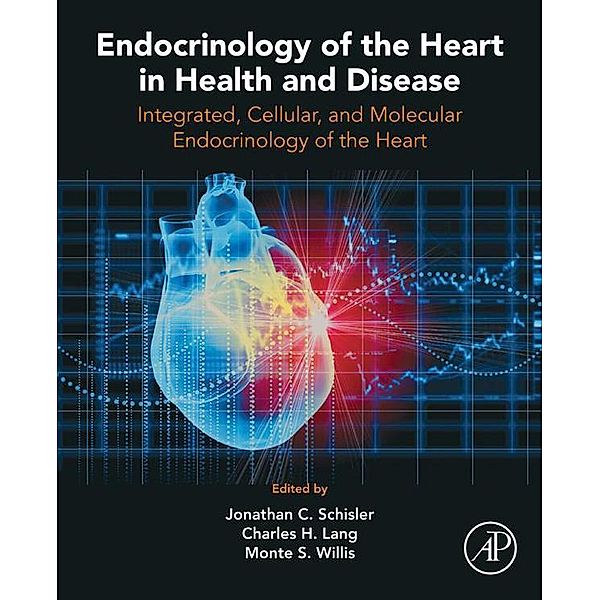 Endocrinology of the Heart in Health and Disease