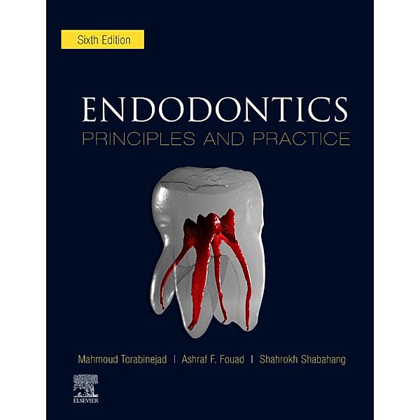 Endodontics E-Book, Mahmoud Torabinejad, Ashraf F. Fouad, Shahrokh Shabahang