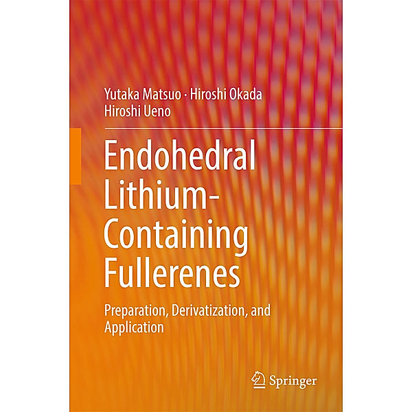 Endohedral Lithium-containing Fullerenes, Yutaka Matsuo, Hiroshi Okada, Hiroshi Ueno