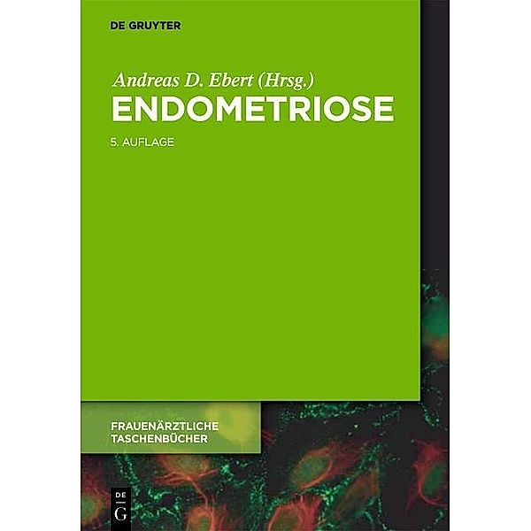 Endometriose, Andreas D. Ebert