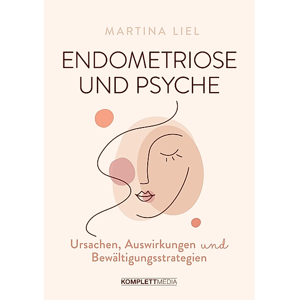 Endometriose und Psyche, Martina Liel