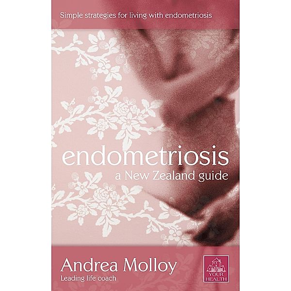 Endometriosis, Andrea Molloy