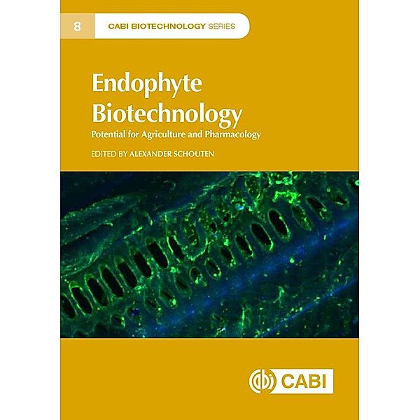 Endophyte Biotechnology / CABI Biotechnology Series