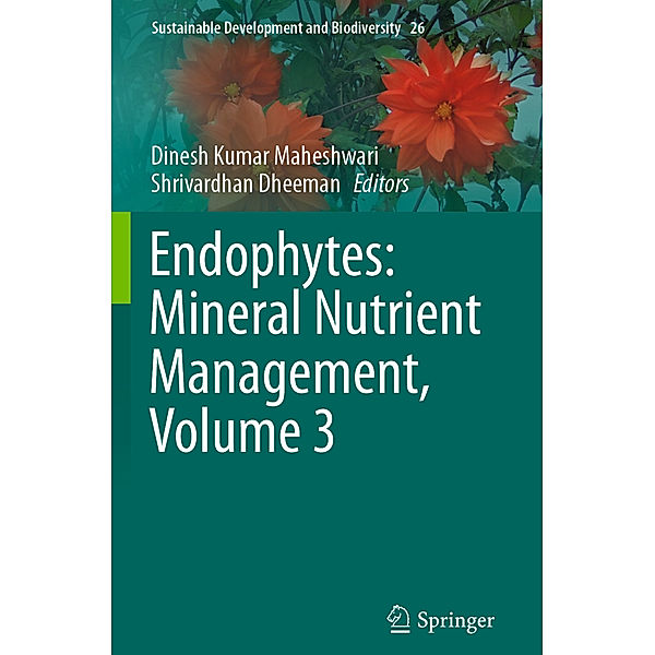 Endophytes: Mineral Nutrient Management, Volume 3