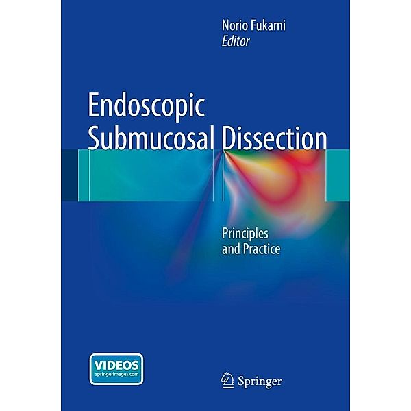 Endoscopic Submucosal Dissection