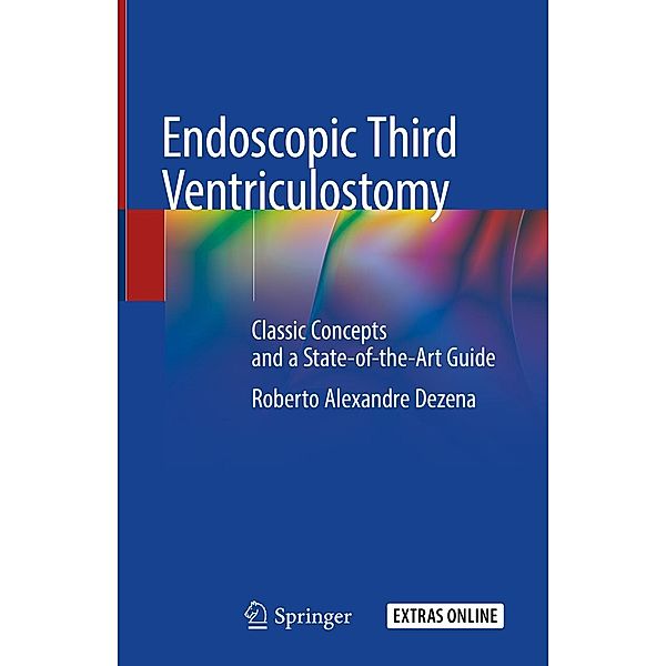 Endoscopic Third Ventriculostomy, Roberto Alexandre Dezena