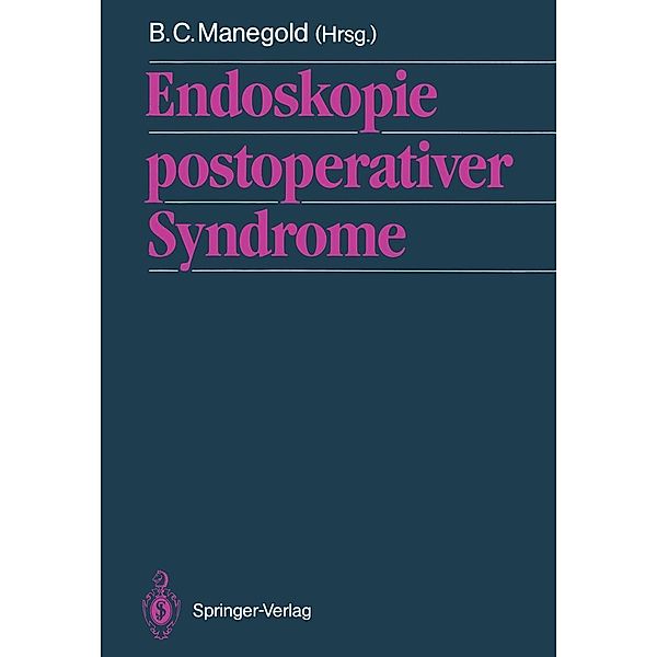 Endoskopie postoperativer Syndrome
