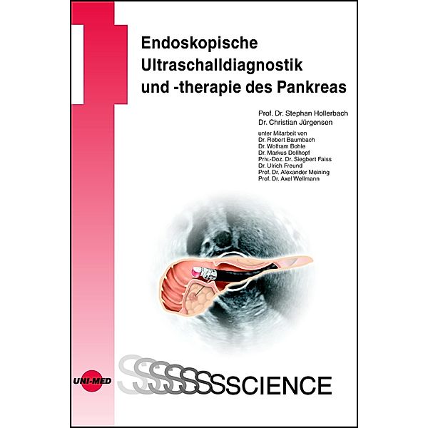 Endoskopische Ultraschalldiagnostik und -therapie des Pankreas / UNI-MED Science, Stephan Hollerbach, Christian Jürgensen