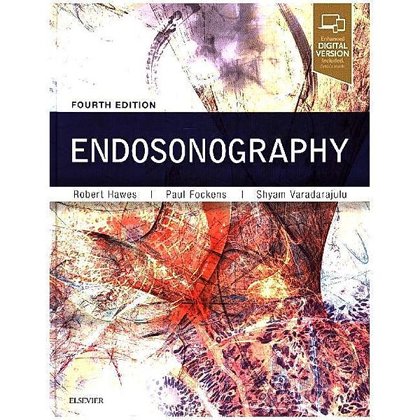Endosonography, Robert H. Hawes, Paul Fockens, Shyam Varadarajulu