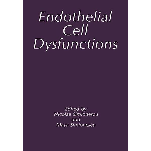 Endothelial Cell Dysfunctions