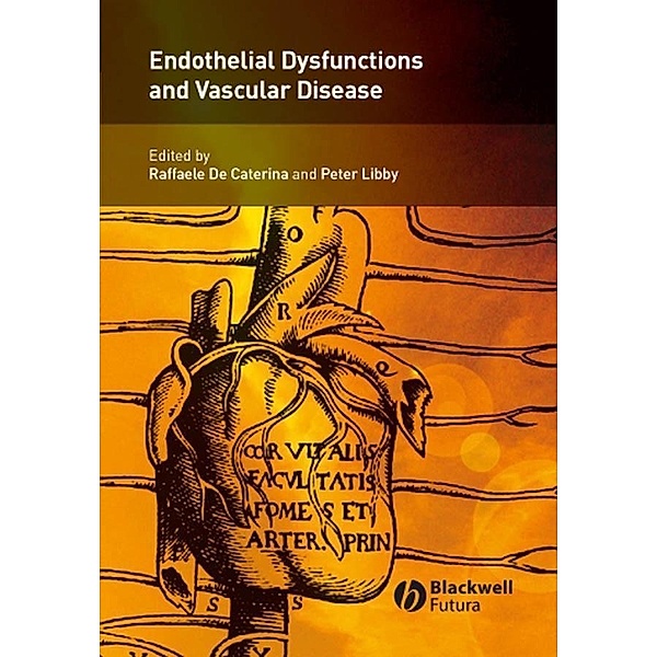 Endothelial Dysfunctions in Vascular Disease