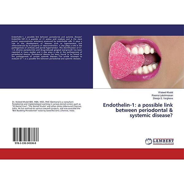 Endothelin-1: a possible link between periodontal & systemic disease?, Waleed Khalid, Reema Lakshmanan, Sheeja S. Varghese