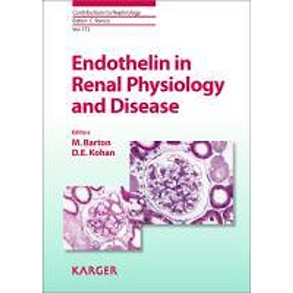 Endothelin in Renal Physiology and Disease