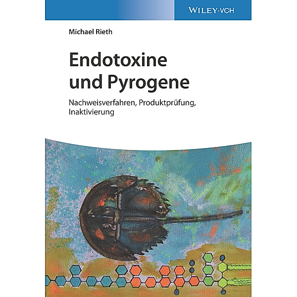 Endotoxine und Pyrogene, Michael Rieth