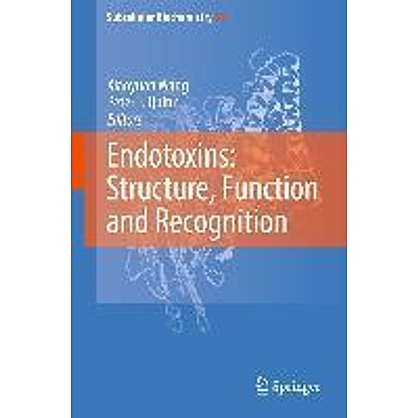 Endotoxins: Structure, Function and Recognition / Subcellular Biochemistry Bd.53, Xiaoyuan Wang