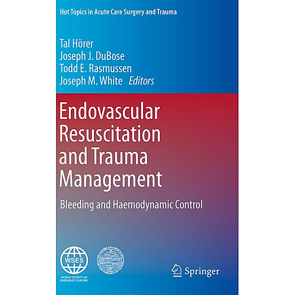 Endovascular Resuscitation and Trauma Management