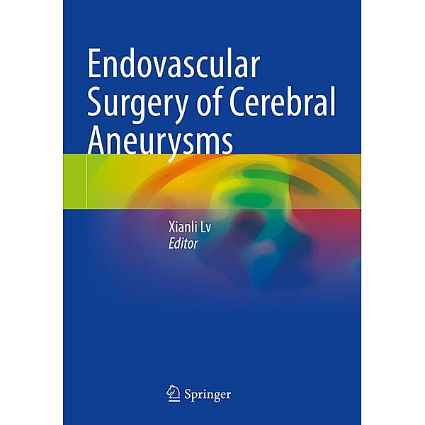 Endovascular Surgery of Cerebral Aneurysms