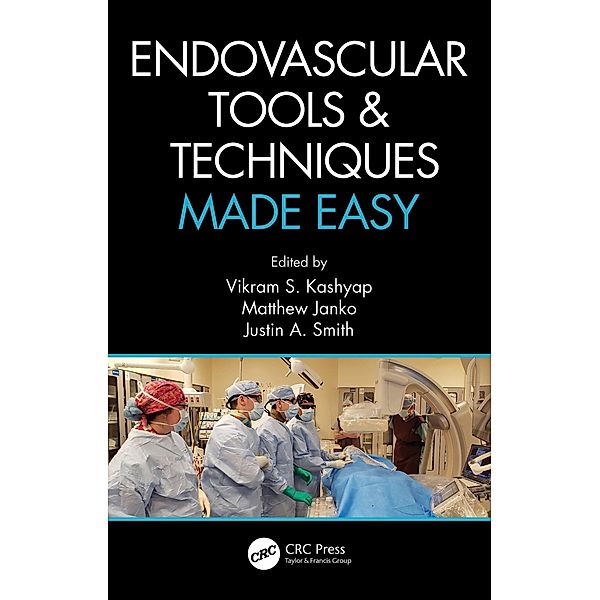 Endovascular Tools and Techniques Made Easy