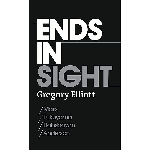 Ends in Sight, Gregory Elliott