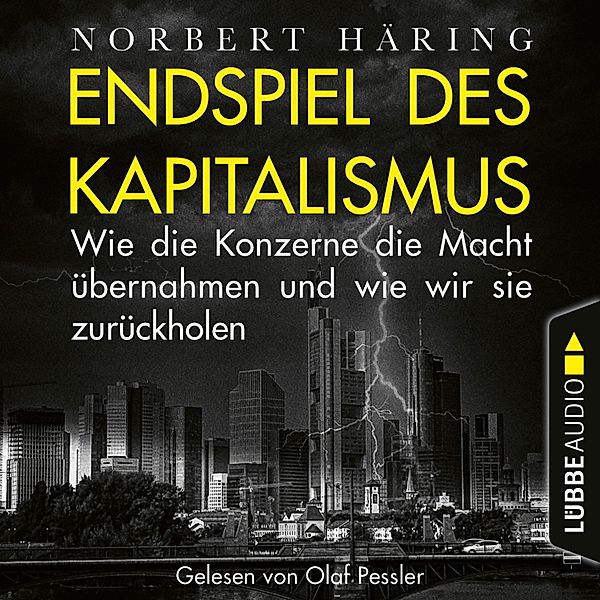 Endspiel des Kapitalismus, Norbert Häring