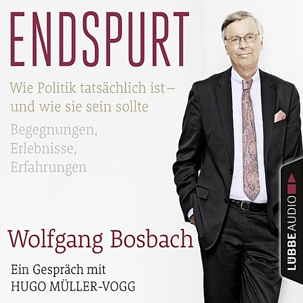 Endspurt, Hugo Müller-Vogg, Wolfgang Bosbach