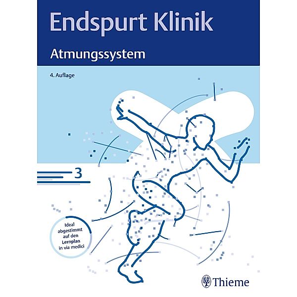 Endspurt Klinik: Atmungssystem / Endspurt Klinik, Endspurt Klinik