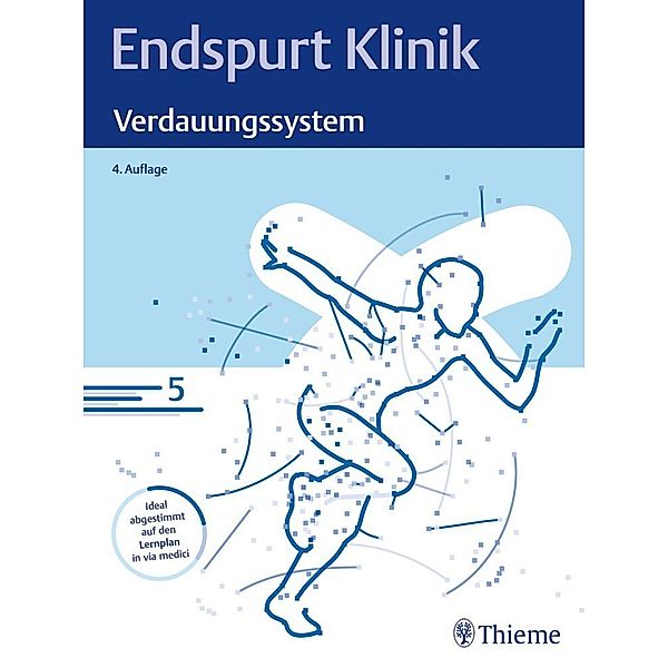 Endspurt Klinik: Verdauungssystem