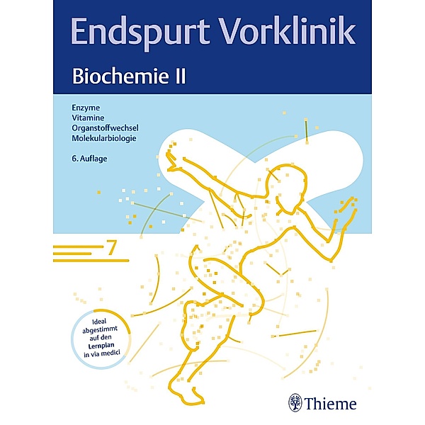 Endspurt Vorklinik: Biochemie II / Endspurt Vorklinik, Endspurt Vorklinik