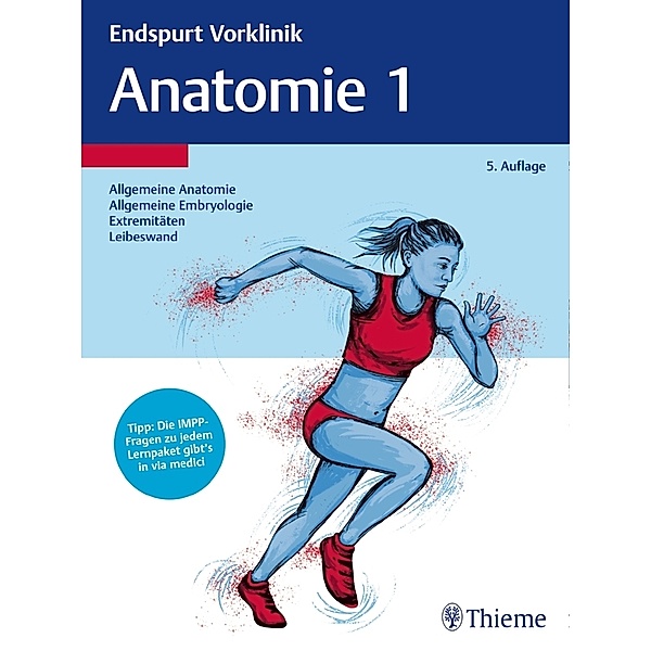 Endspurt Vorklinik / Endspurt Vorklinik: Anatomie.Tl.1