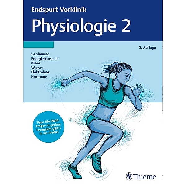 Endspurt Vorklinik / Endspurt Vorklinik: Physiologie.Tl.2