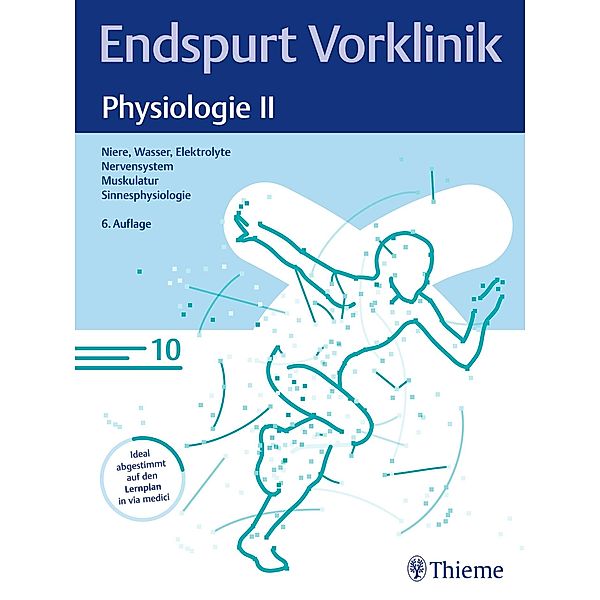 Endspurt Vorklinik: Physiologie II / Endspurt Vorklinik, Endspurt Vorklinik