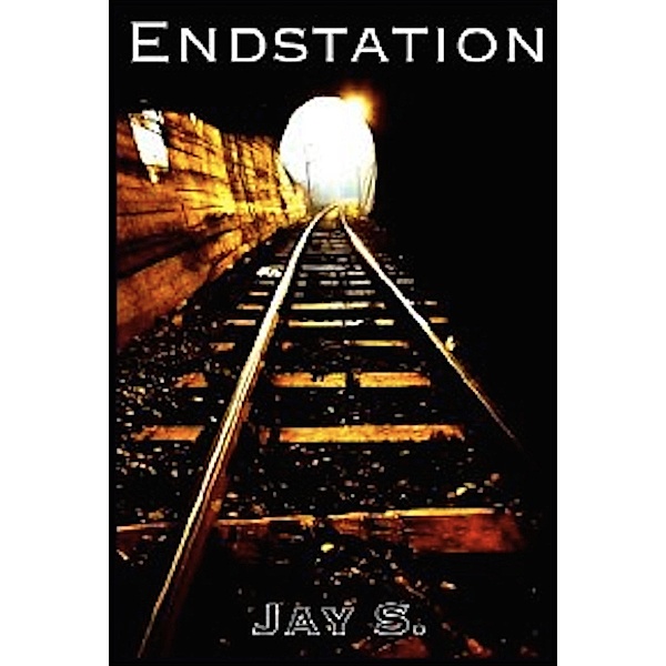 Endstation, Jay S.